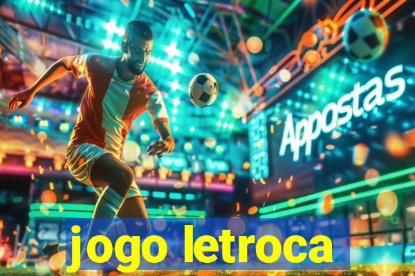 jogo letroca